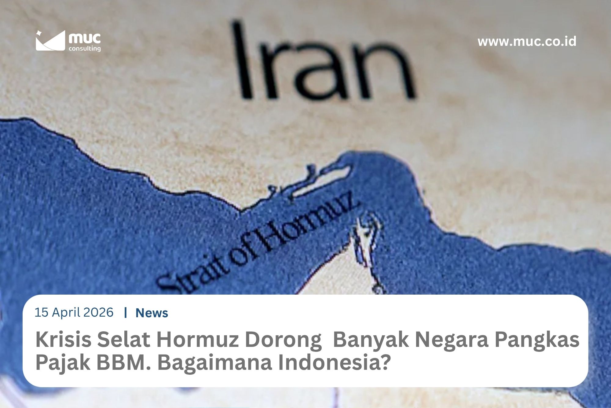 Krisis Selat Hormuz Dorong  Banyak Negara Pangkas Pajak BBM, Bagaimana Indonesia?